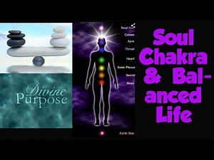 Be in harmony, Perfect Balance of life and/Soul Chakra alignment/Aligned with divine purpose