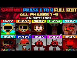 Sprunki Phase 1-9 Full Edit |All PhasesCompilation | LIVE