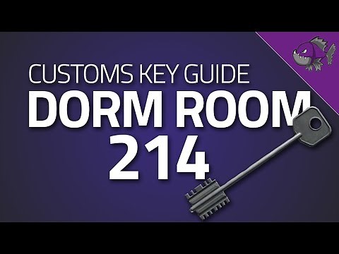 Dorm Room 214 Key - Key Guide - Escape From Tarkov