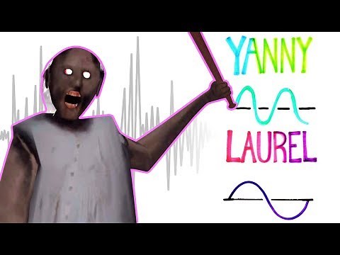 GRANNY YANNY or LAUREL?