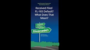 What Happens After FL-165 Is Filed? | Divorce661.com