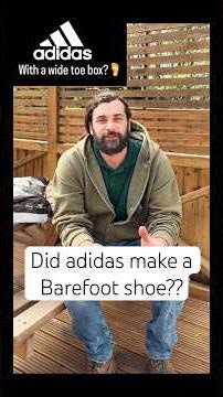 The "Almost" Barefoot Adidas? 👣👟