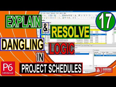 What are dangling logic in Project Schedules in Primavera P6 | Resolve dangling logic and Activity |