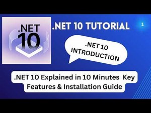 Getting Started with .NET 10 | Install, Setup & First Look | .NET 10 tutorial - part1