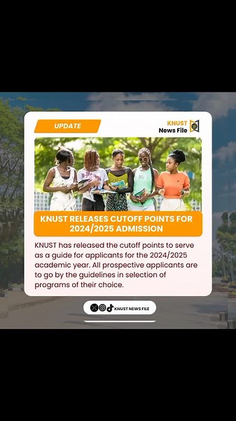 KNUST 2024/2025 Admission Cutoff Points