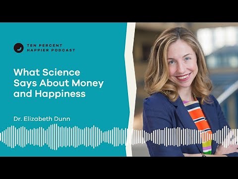 What Science Says About Money and Happiness | Dr. Elizabeth Dunn