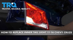 How to Replace Inner Tail Light 2011-16 Chevy Cruze