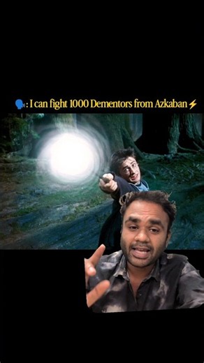HarryPotter: I can fight Dementors from Azkaban
