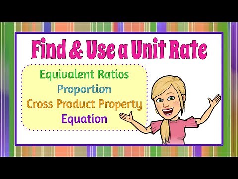 How to Find & Use Unit Rate | 7.RP.A.1 💚💙