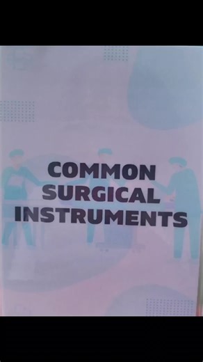 Common Surgical Instruments Guide for Nursing Students