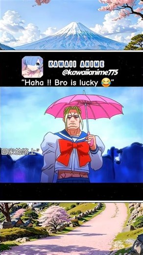 Bro is lucky 😂 #anime #animeedit #shorts