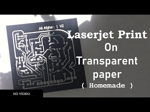 Laser jet print on transparent paper