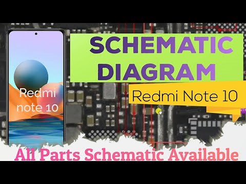 Redmi Note 10 schematic Diagram / All Parts Schematic Diagram of Redmi note 10 / Schematic Diagram