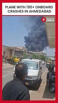 Air India Flight With 190+ Onboard Crashes Near Ahmedabad Airport