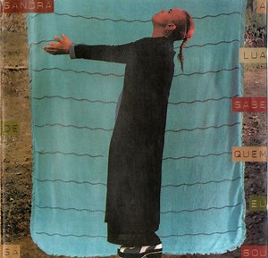 Sandra De Sá - A Lua Sabe Quem Eu Sou