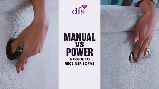 Recliner Sofa Buying Guide | DFS