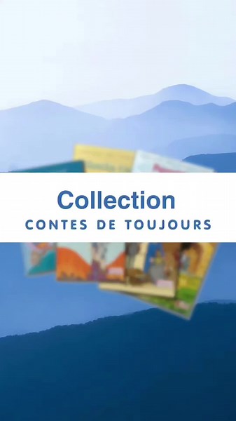 Contes de Toujours : Histoires Classiques pour Enfants