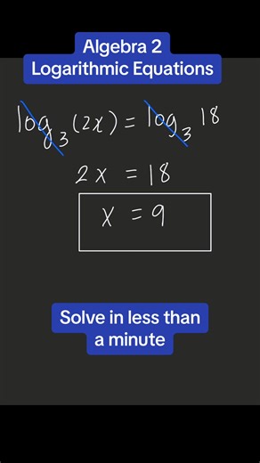 Algebra 2: Solve Logarithmic Equations in Under a Minute