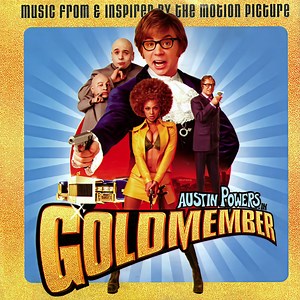 Various - Music From The Motion Picture: Austin Powers In Goldmember