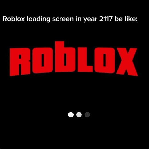 Roblox loading screen in year 2117 be like (reupload)