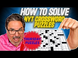 New York Times [THURSDAY] Crossword How To Solve It!
