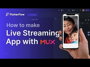 How to Make a Live Streaming App with Mux
