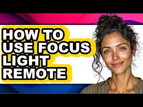 How to Use Focus Light Remote - Full Guide