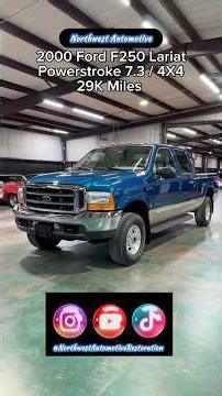 2000 Ford F-250 Super Duty – A Powerhouse with Longevity