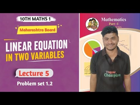 10th|Linear Equation In Two Variable|chapter numberClass 1 |lecture 5| Topper champion