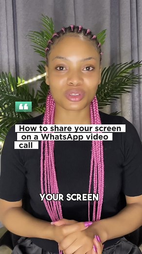How to Share Your Screen on WhatsApp Video Call