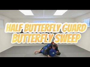 Half Butterfly Guard - Butterfly Sweep