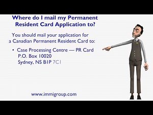 Where do I mail my Permanent Resident Card Application to?