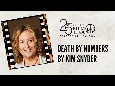 WFF 2024 | Death by Numbers by Kim Snyder