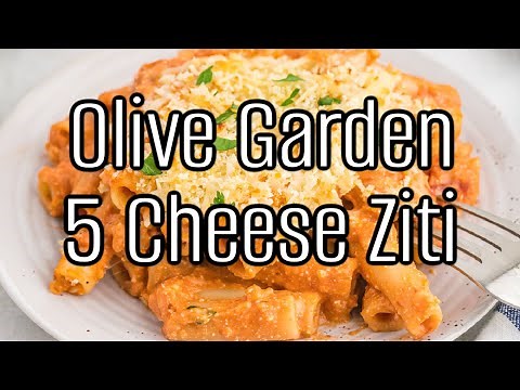 How to Make Olive Garden’s 5 Cheese Ziti at Home