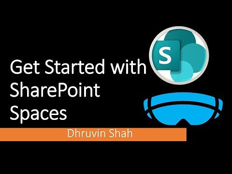 Get Started with SharePoint Spaces | SharePoint Spaces – Beginner Series – Step by Step