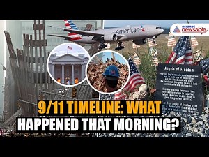 9/11 Timeline: What Happened On The Morning of September 11, 2001?