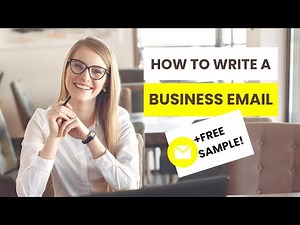 HOW TO WRITE A BUSINESS EMAIL | 5 Rules for Professional Email Writing