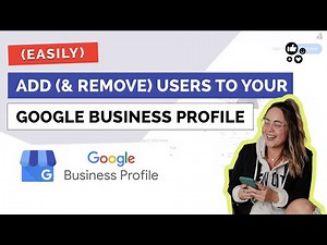 Manage Users & Admins for Google Business Profile | Add & Remove Users Easily!