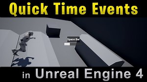 Quick time events in Unreal Engine 4