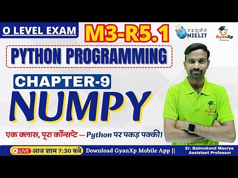 O Level M3-R5.1 Python || NumPy Live Class | Complete NumPy Tutorial for O Level Exam 2025 | GyanXp