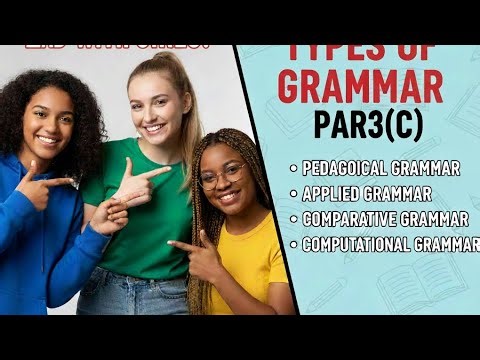 Types Of Grammar Part 3 (C) Final