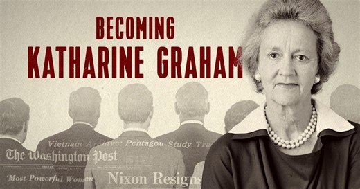 Becoming Katharine Graham