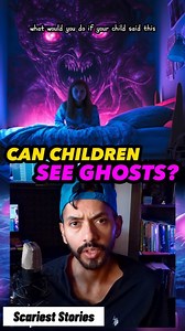 58K views · 1.2K reactions | Can Kids See Ghosts? According to the...