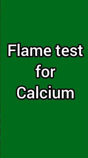 Flame Test for Calcium