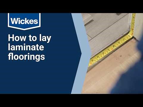 How To Lay Laminate Flooring | Wickes
