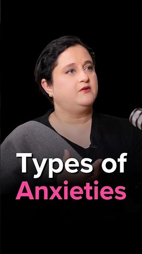 Types of Anxieties