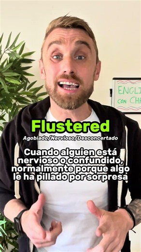 ¿Qué significa “flustered” en #inglés? 😵‍💫
