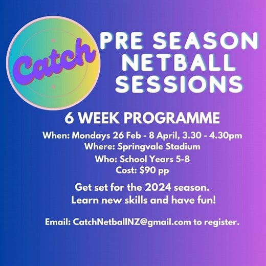 CATCH Netball Academy has arrived in Whanganui!! 🥳 Starting Term 1, 2024, our team of awesome coaches will be offering pre season netball sessions for School Years 5-8. These sessions will be an opportunity to build on fundamentals, learn new skills and build game sense in preparation for the upcoming netball season. Held at Springvale Stadium, sessions will run no matter the weather, PLUS all players receive a cool as CATCH t-shirt!!! Register your child today - email us at catchnetballnz@gmai