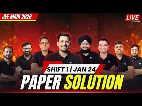 LIVE Paper Solution | JEE Main 2026 Shift 1 (24 January) | Physics, Chemistry & Maths Analysis