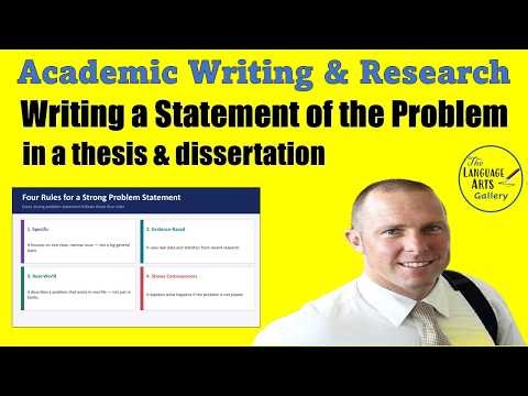 How to Write the Statement of the Problem: Writing Problem Statements for a Dissertation or Thesis